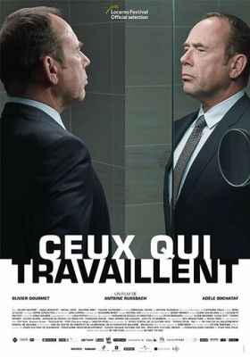 Ceux qui travaillent (2018)