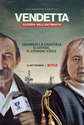 Vendetta: Guerra nell'antimafia (2021)