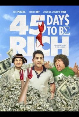 45 Days to Be Rich (2021)