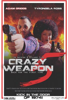 Crazy Weapon 5: Back for the First Time (2020)