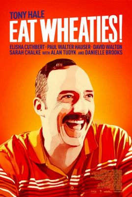 Eat Wheaties! (2020)