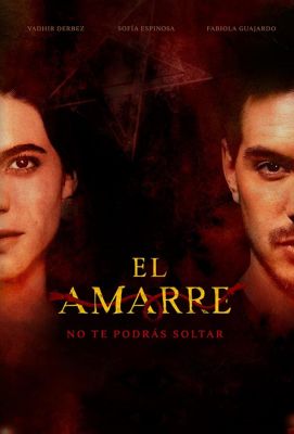 El Amarre (2021)