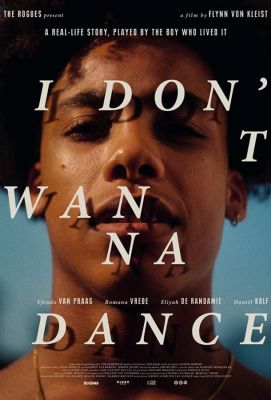 I Don't Wanna Dance (2021)