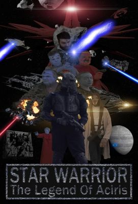 Star Warrior - The Legend of Aciris (2021)