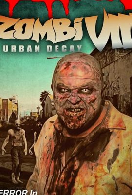 Zombi VIII: Urban Decay (2021)