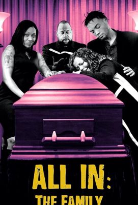 All In: The Family (2020)