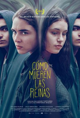 Cómo mueren las reinas (2021)