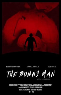 The Bunny Man (2021)